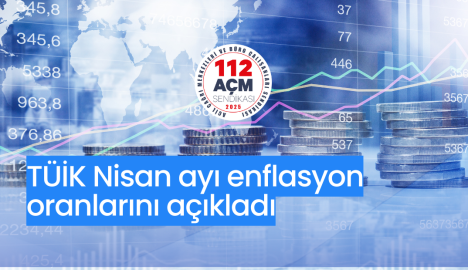 TÜİK Nisan Ayyı Enflasyon Oranlarını Açıkladı