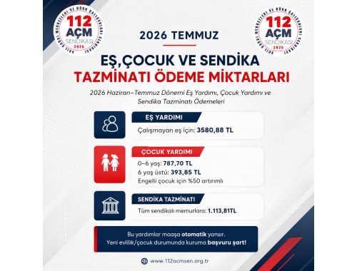 2026 Temmuz – Aralık Dönemi Memur Eş Yardımı, Çocuk Yardımı ve Sendika Tazminatı Tutarları